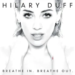 Breathe In. Breathe Out. (Deluxe Version)