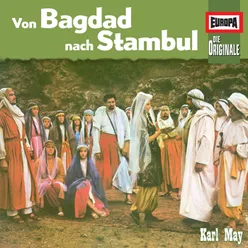 095 - Von Bagdad nach Stambul-Teil 02