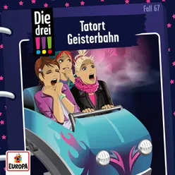 067 - Tatort Geisterbahn-Teil 01