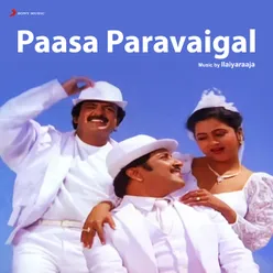 Paasa Paravaigal Original Motion Picture Soundtrack