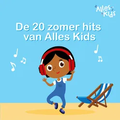 De 20 Zomerhits van Alles Kids