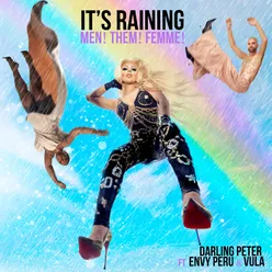 It's Raining Men! Them! Femme!