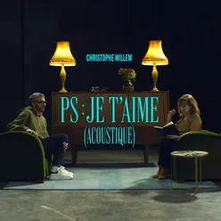 PS : Je t'aime (Acoustique)