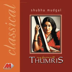 Jaavo Kadar Nahin, Bolo Hum Se: Thumri in Mishra Khamaj