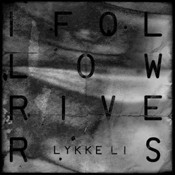 I Follow Rivers (Radio Edit)