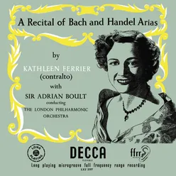 J.S. Bach & Handel Arias [1953 Recording] Adrian Boult – The Decca Legacy II, Vol. 5
