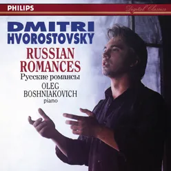 Russian Romances Dmitri Hvorostovsky – The Philips Recitals, Vol. 2