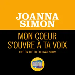 Saint-Saëns: Mon cœur s'ouvre à ta voix Live On The Ed Sullivan Show, March 28, 1971