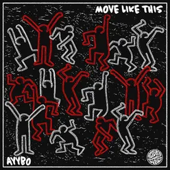 MOVE LIKE THIS