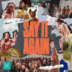 Say It AgainLive