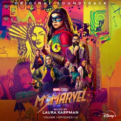 Ms. Marvel: Vol. 1 (Episodes 1-3)Original Soundtrack