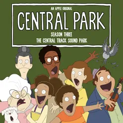 Central Park Season Three, The Soundtrack - The Central Track Sound Park (A Star Is Owen) Original Soundtrack