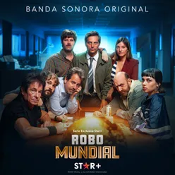 Robo MundialBanda Sonora Original