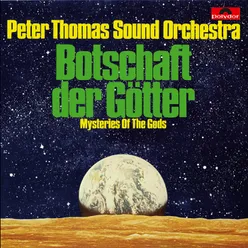Mysteries Of The Gods (Botschaft der Götter) Original Motion Picture Soundtrack