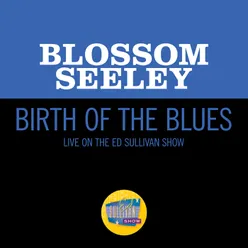 Birth Of The Blues Live On The Ed Sullivan Show, July 24, 1960