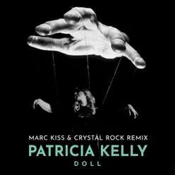 Doll Marc Kiss & Crystal Rock Remix