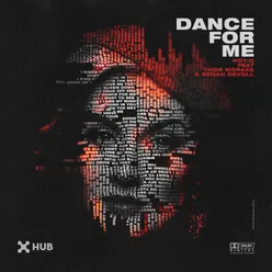 Dance For Me Extended Mix