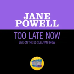 Too Late Now Live On The Ed Sullivan Show, July 19, 1964