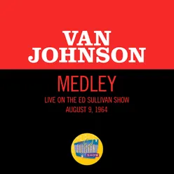 I'm A Ham/Let Me Entertain You/Opening Night Medley/Live On The Ed Sullivan Show, August 9, 1964