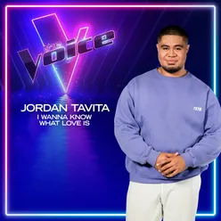 I Wanna Know What Love IsThe Voice Australia 2022 Performance / Live