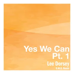 Yes We Can, Pt. 1O.M.G. Remix