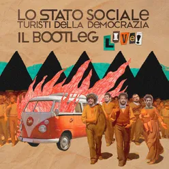 Turisti della democrazia: il BootlegLive