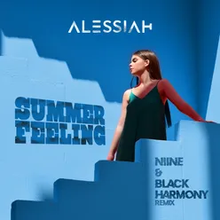 Summer Feeling NIINE & Black Harmony Remix