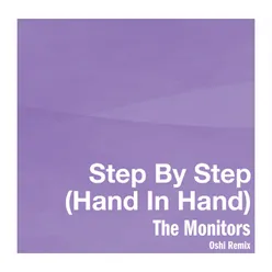 Step By Step (Hand In Hand) Oshi Remix