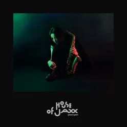 Theme of “House of Jaxx” Sawa Angstrom Remix