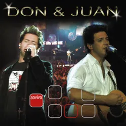 Don & Juan Ao Vivo