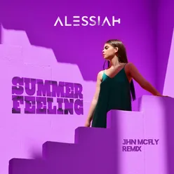 Summer FeelingJhn McFly Remix