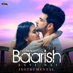 Baarish Aayi Hai Instrumental