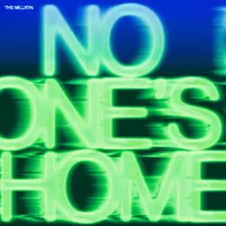 No One's HomeRemixes