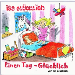 Einen Tag - Glücklich