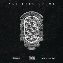 All Eyes On Me