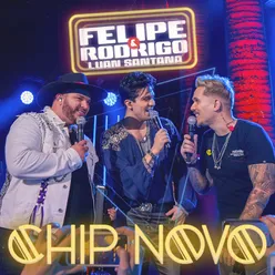 Chip Novo Ao Vivo