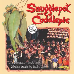 Snugglepot Meets A BlossomRecorded Live At The Adelaide Festival Theatre / March 1993