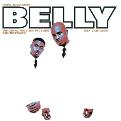 Belly Original Motion Picture Soundtrack