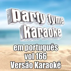 Ciúme De Você (Made Popular By Raça Negra) [Karaoke Version]