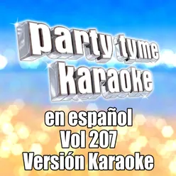 Party Tyme 207 Spanish Karaoke Versions