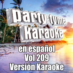 Chas Y Aparezco Yo (Made Popular By Cristina) [Karaoke Version]