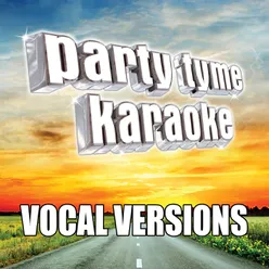 I Told You So (Made Popular By Keith Urban) [Vocal Version]