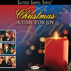 Christmas: A Time For Joy Live