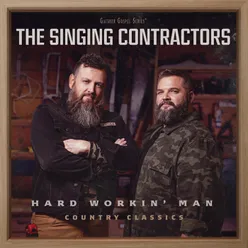 Hard Workin' Man: Country Classics