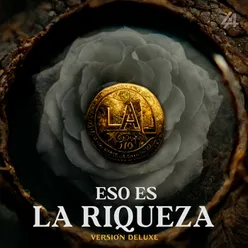 Eso Es La Riqueza Versión Deluxe