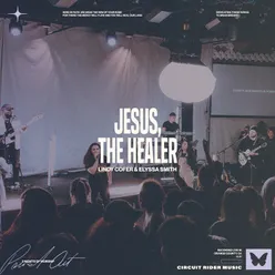 Jesus The HealerLive
