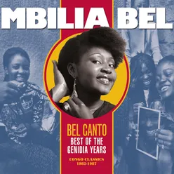 Bel Canto: Best of the Genidia Years (Congo Classics 1982-1987)