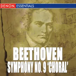 Symphony No. 9 in D Minor, Op. 125: IV. Presto - Allegro assai