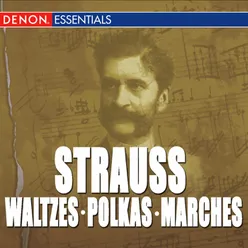 "Great Strauss Waltzes, Polkas & Marches: Alfred Scholz & The Kosice State Philharmonic