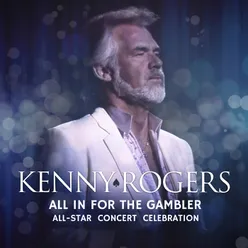 Kenny Rogers: All In For The Gambler – All-Star Concert Celebration Live